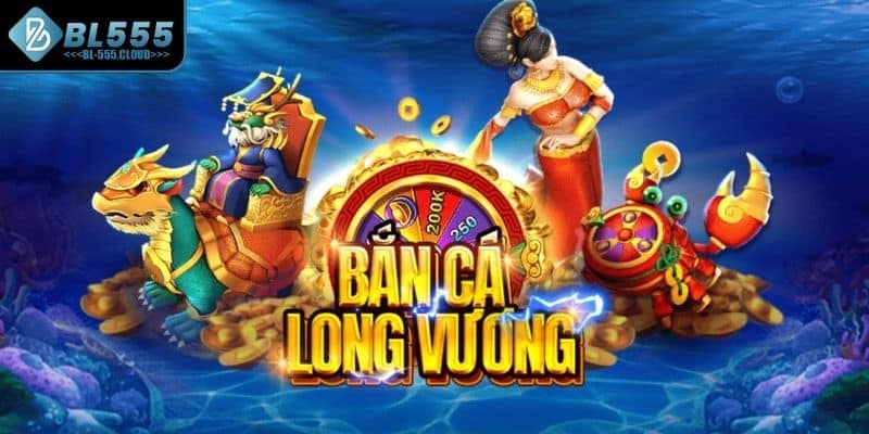 Dragon Fishing Là Gì? Quy Luật Cơ Bản Và Cách Chơi Tại BL555 5 Tìm hiểu tổng quan về Dragon Fishing là gì?